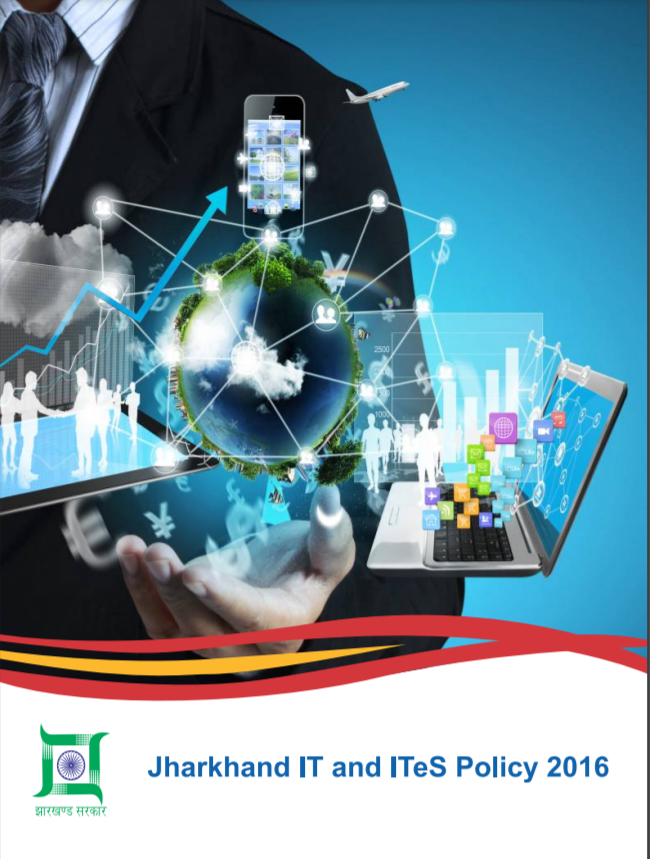 Jharkhand IT and ITeS Policy 2016